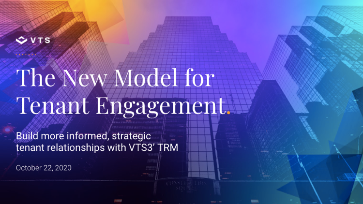 The New Model for Tenant Engagement with VTS and Echo Realty